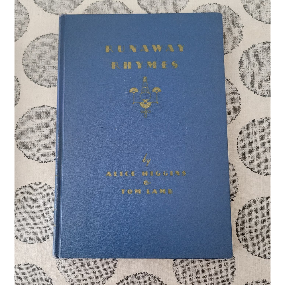 Runaway Rhymes by Alice Higgins and Tom Lamb